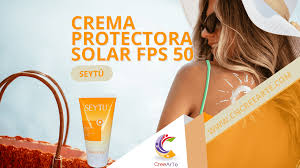 CREMA PROTECTORA SOLAR FPS 50